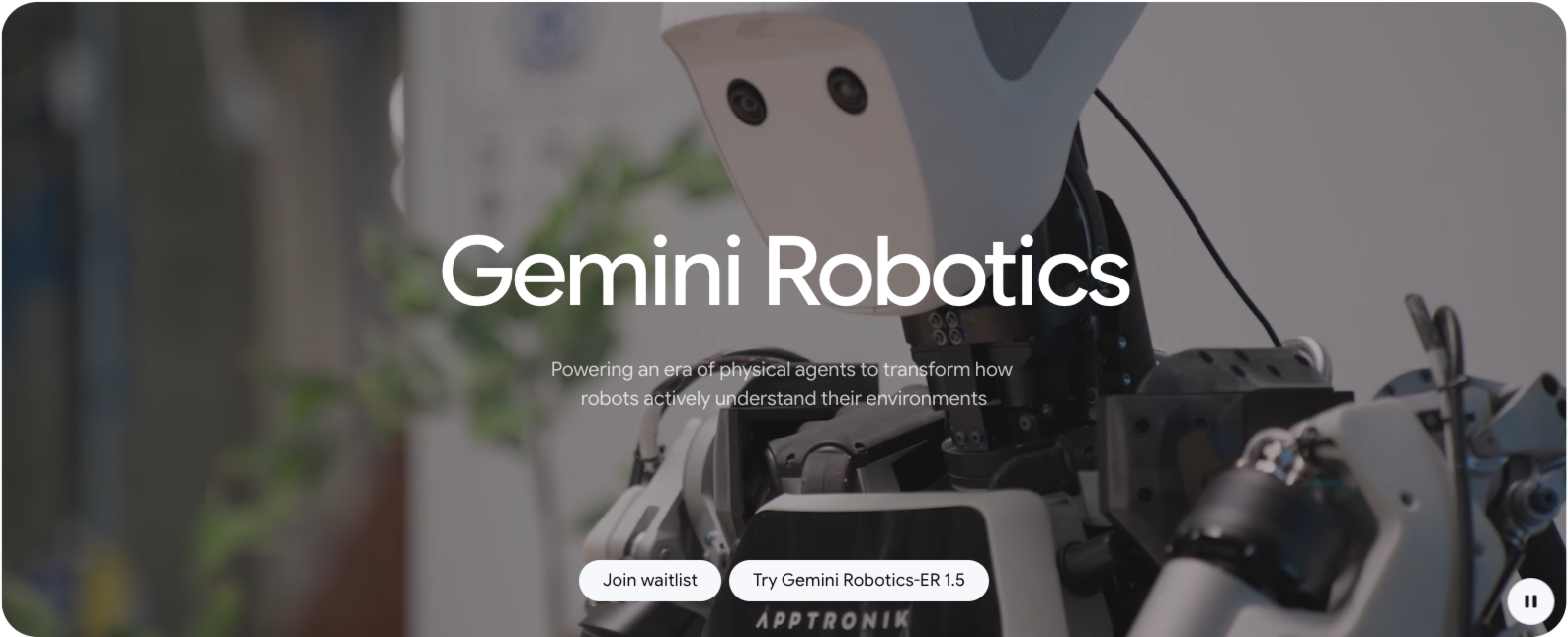 Gemini Robotics - 谷歌DeepMind新一代通用机器人基座模型